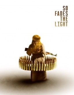 So Fades the Light